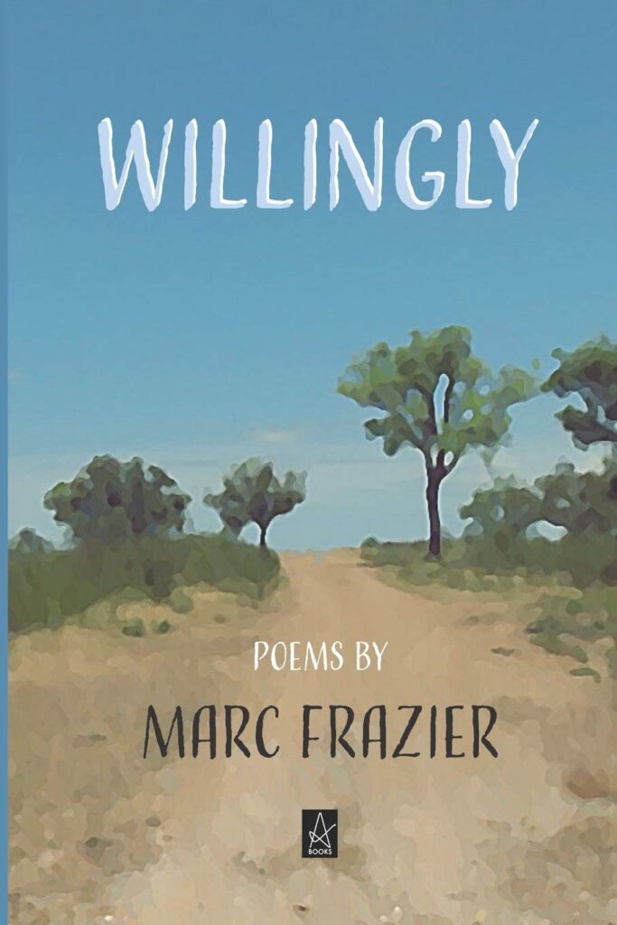 Willingly Poems